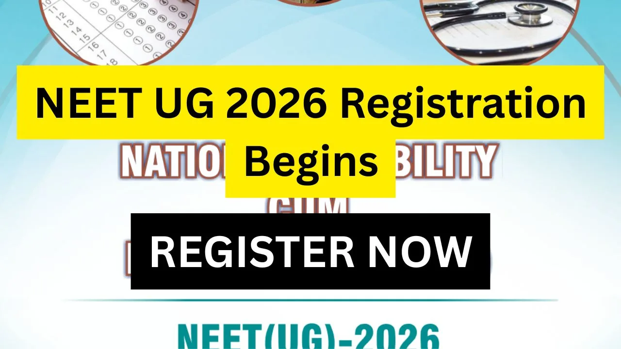 NEET UG 2026 Registration Begins